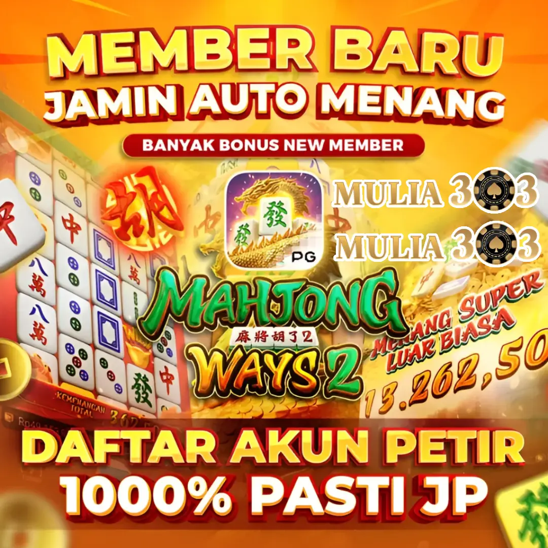 MULIA303 - Link Terbaru Mulia303 Berlisensi Resmi PG-Soft Mahjong Ways